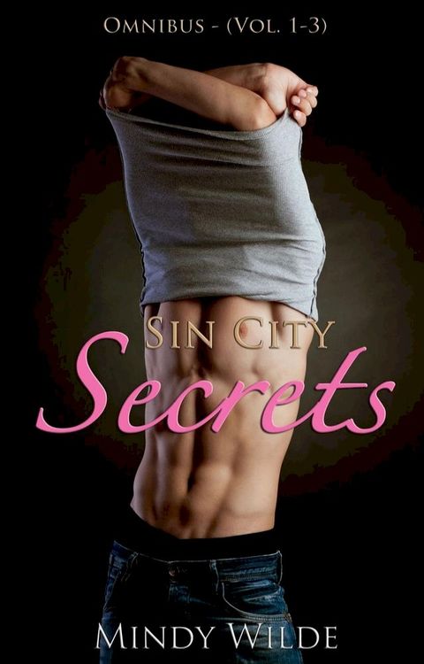 Sin City Secrets Omnibus (Vol. 1-3)(Kobo/電子書)