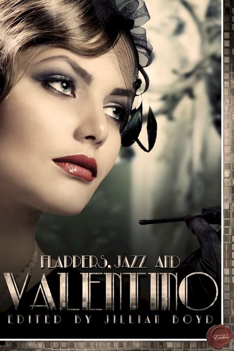 Flappers, Jazz and Valentino(Kobo/電子書)