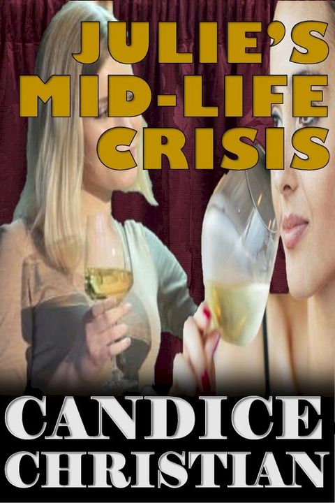 Julie's Mid-Life Crisis(Kobo/電子書)