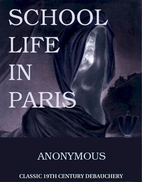 School Life in Paris(Kobo/電子書)