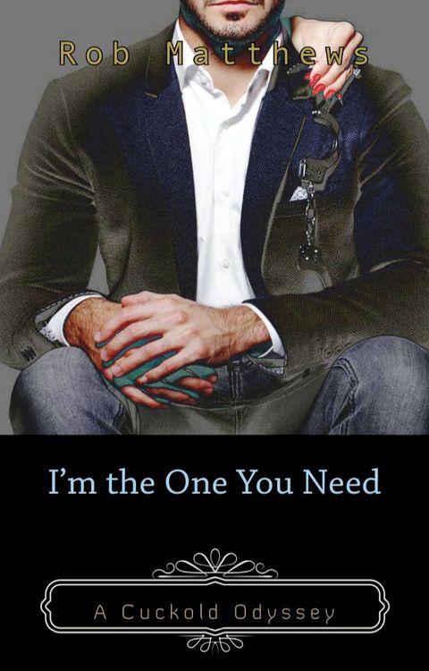 I'm the One You Need(Kobo/電子書)