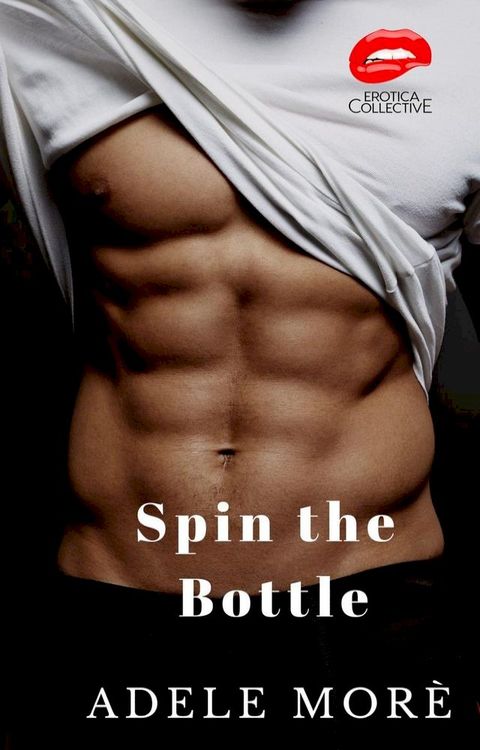 Spin the Bottle(Kobo/電子書)