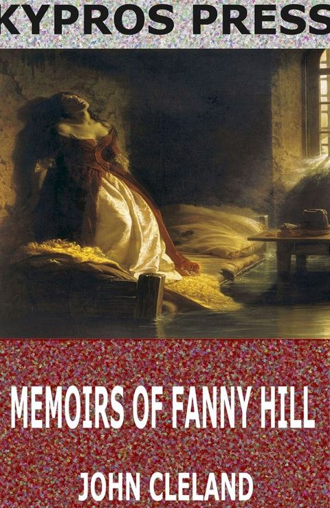 Memoirs of Fanny Hill(Kobo/電子書)