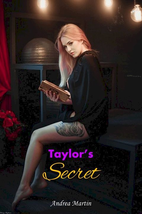 Taylor's Secret(Kobo/電子書)