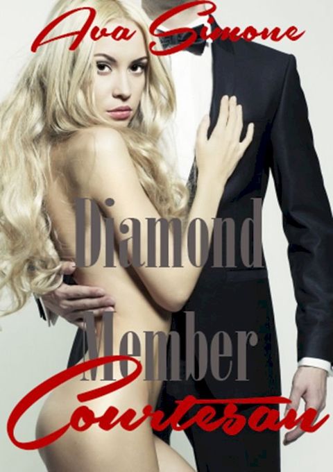 Diamond Member Courtesan(Kobo/電子書)