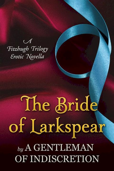 The Bride of Larkspear(Kobo/電子書)