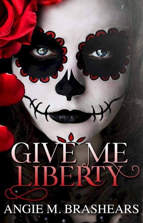 Give Me Liberty(Kobo/電子書)