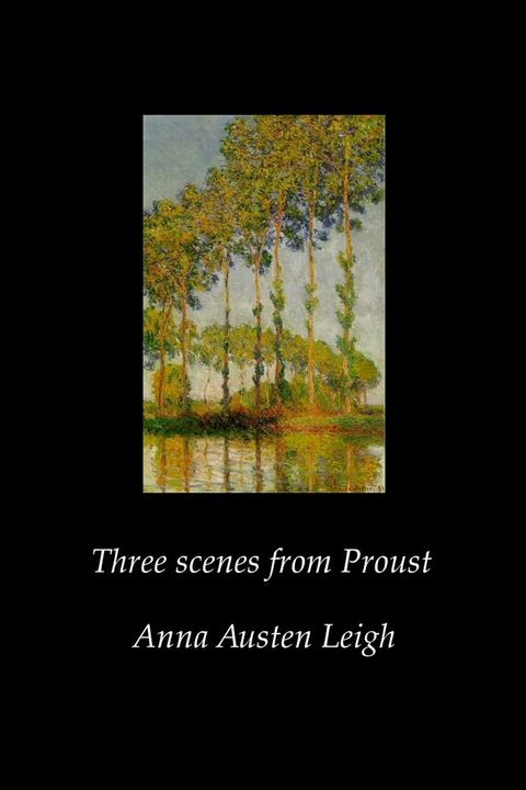 Three Scenes from Proust(Kobo/電子書)