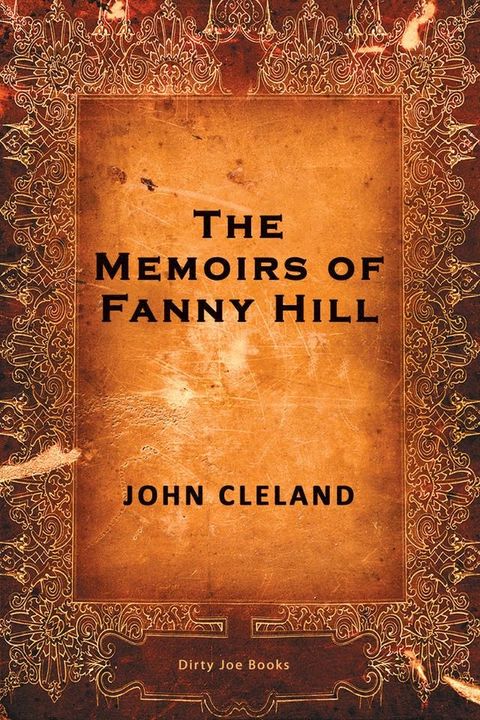 The Memoirs of Fanny Hill(Kobo/電子書)