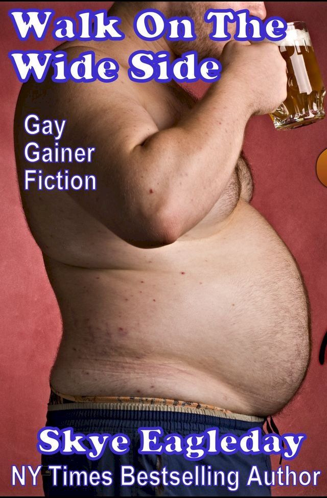 Walk On The Wide Side: Gay Gainer Fiction - PChome 24h購物