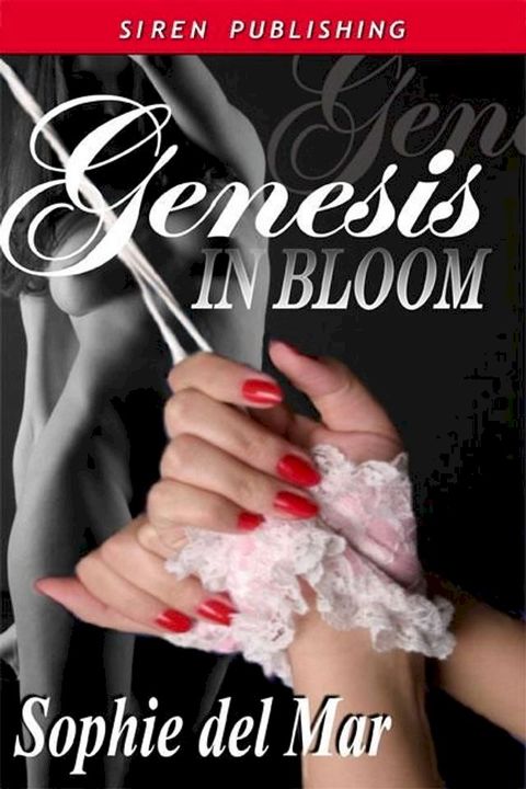 Genesis In Bloom(Kobo/電子書)