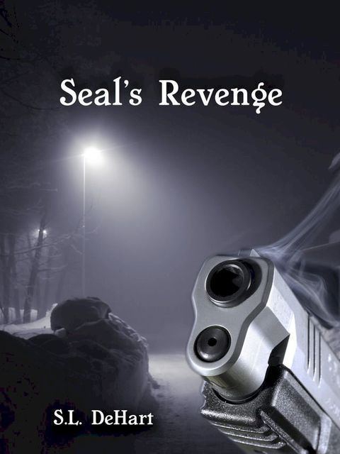 Seal's Revenge(Kobo/電子書)