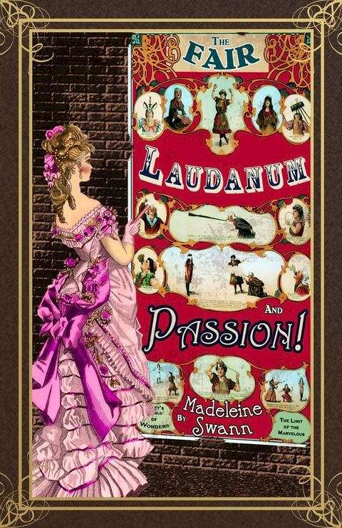 The Fair, Laudanum and Passion(Kobo/電子書)