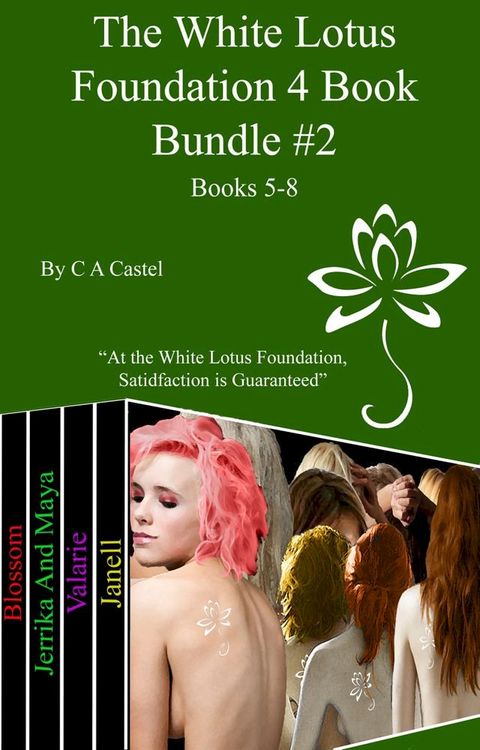 The White Lotus Foundation 4 Book Bundle #2 (Books 5-8)(Kobo/電子書)