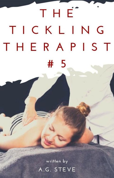 The Tickling Therapist(Kobo/電子書)