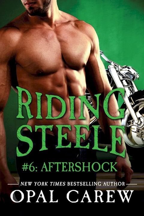 Riding Steele #6: Aftershock(Kobo/電子書)