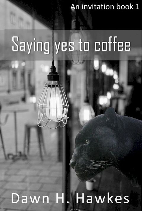 Saying yes to coffee(Kobo/電子書)