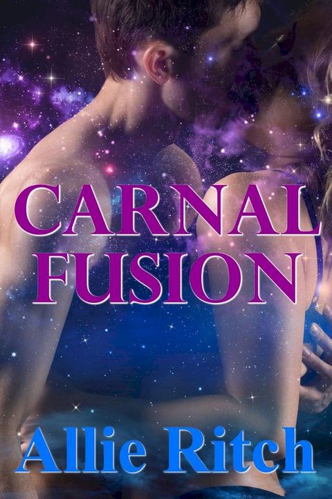 Carnal Fusion(Kobo/電子書)