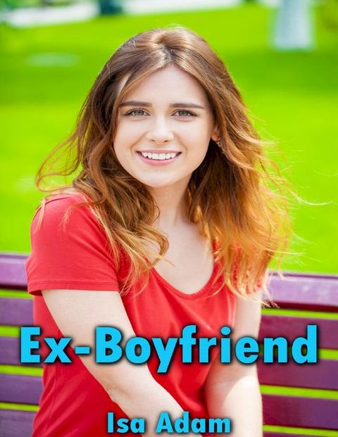 Ex Boyfriend(Kobo/電子書)