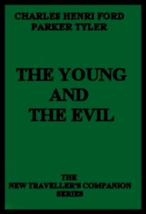 The Young And The Evil(Kobo/電子書)