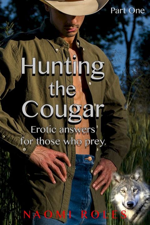 Hunting the Cougar Part One(Kobo/電子書)