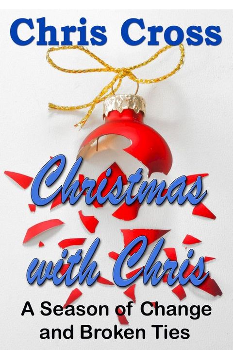 Christmas with Chris(Kobo/電子書)