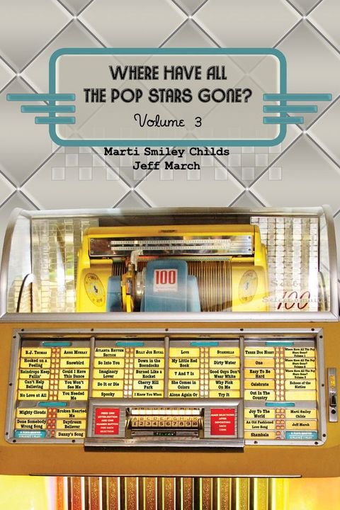 Where Have All the Pop Stars Gone? Volume 3(Kobo/電子書)