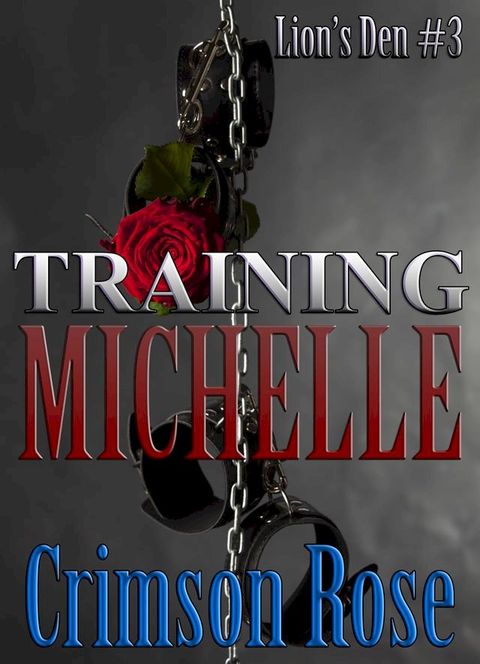 Training Michelle(Kobo/電子書)