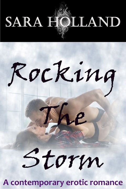 Rocking The Storm(Kobo/電子書)