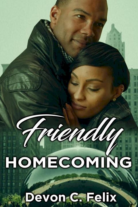 Friendly Homecoming(Kobo/電子書)