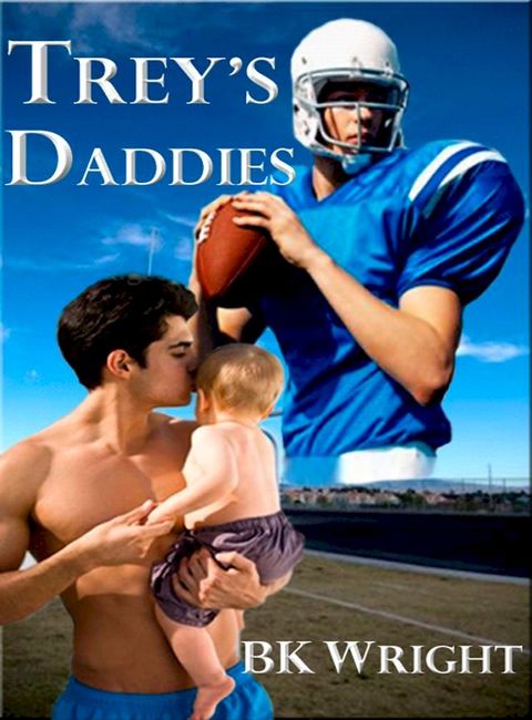 Trey's Daddies(Kobo/電子書)