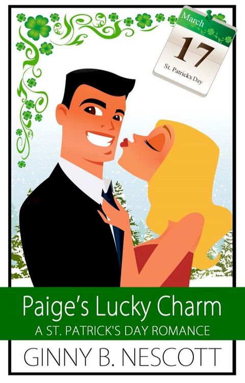 Paige's Lucky Charm: A St. Patrick's Day Romance(Kobo/電子書)