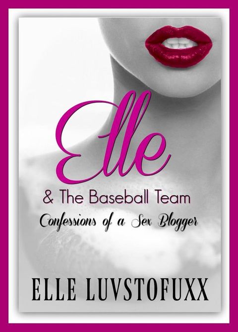 Elle & The Baseball Team(Kobo/電子書)