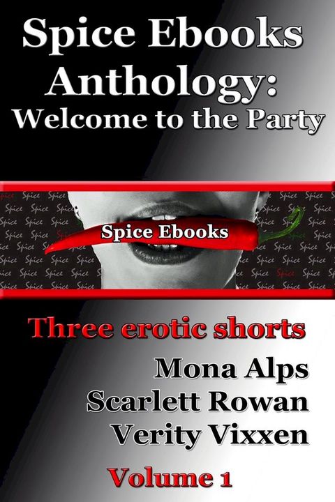 Spice Ebooks Anthology: Welcome to the Party (three paranormal erotic shorts)(Kobo/電子書)