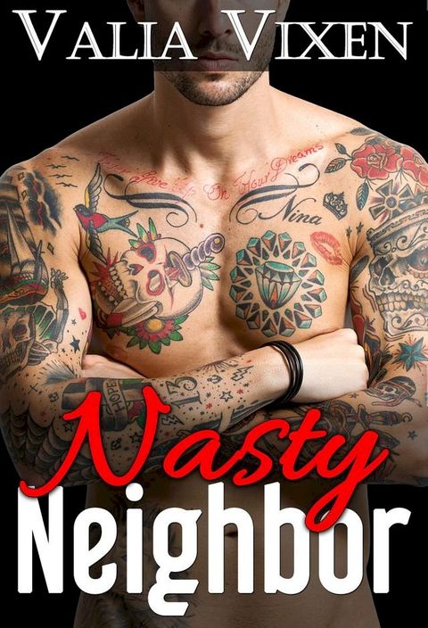 Nasty Neighbor(Kobo/電子書)