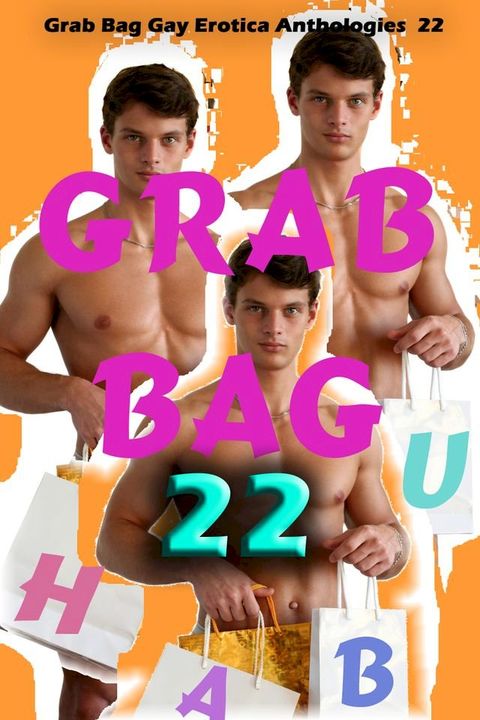 Grab Bag 22(Kobo/電子書)