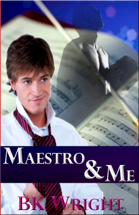 Maestro and Me(Kobo/電子書)