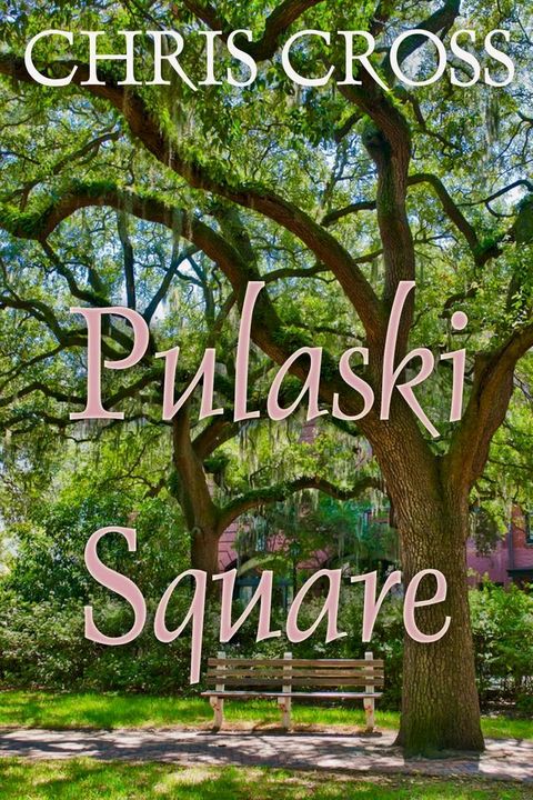 Pulaski Square(Kobo/電子書)