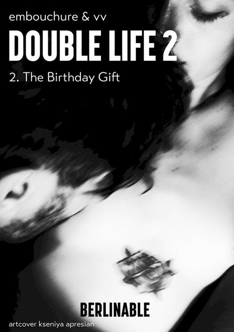 Double Life - Episode 2(Kobo/電子書)