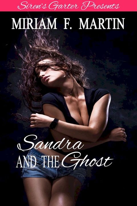 Sandra and the Ghost(Kobo/電子書)