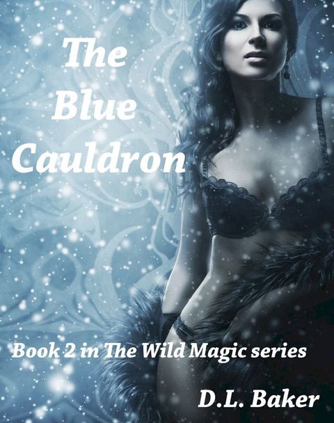 The Blue Cauldron(Kobo/電子書)