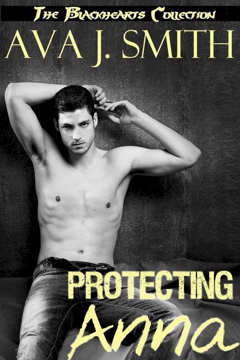 Protecting Anna (MC Erotica)(Kobo/電子書)