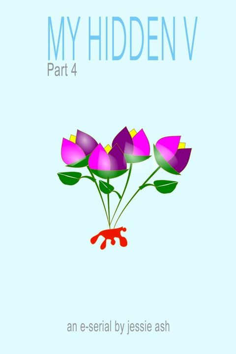 My Hidden V: Part 4(Kobo/電子書)