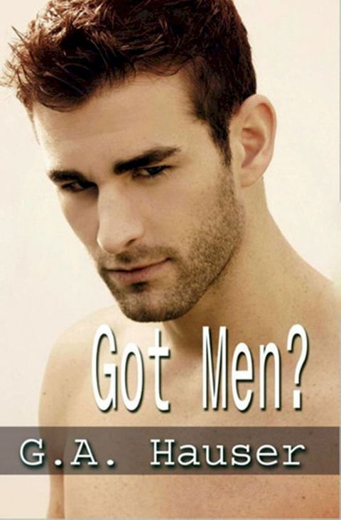 Got Men?(Kobo/電子書)