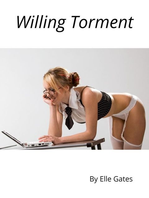 Willing Torment(Kobo/電子書)