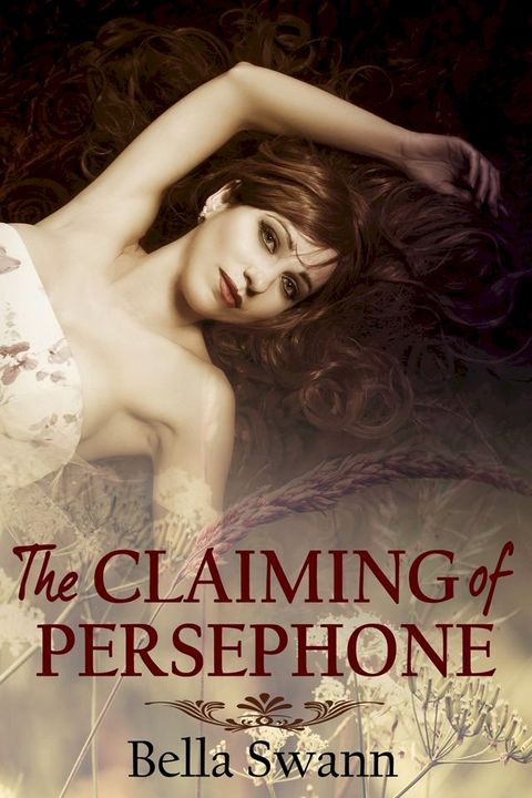 The Claiming of Persephone(Kobo/電子書)