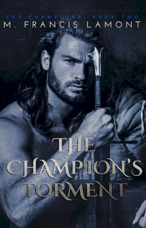 The Champion's Torment(Kobo/電子書)