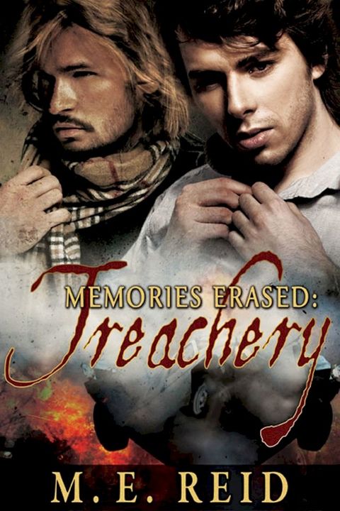 Memories Erased: Treachery(Kobo/電子書)