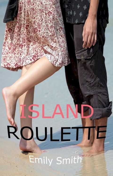 Island Roulette(Kobo/電子書)