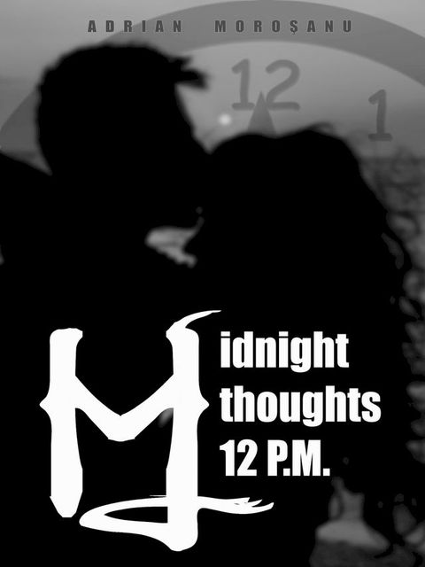 Midnight Thoughts 12 P.M.(Kobo/電子書)